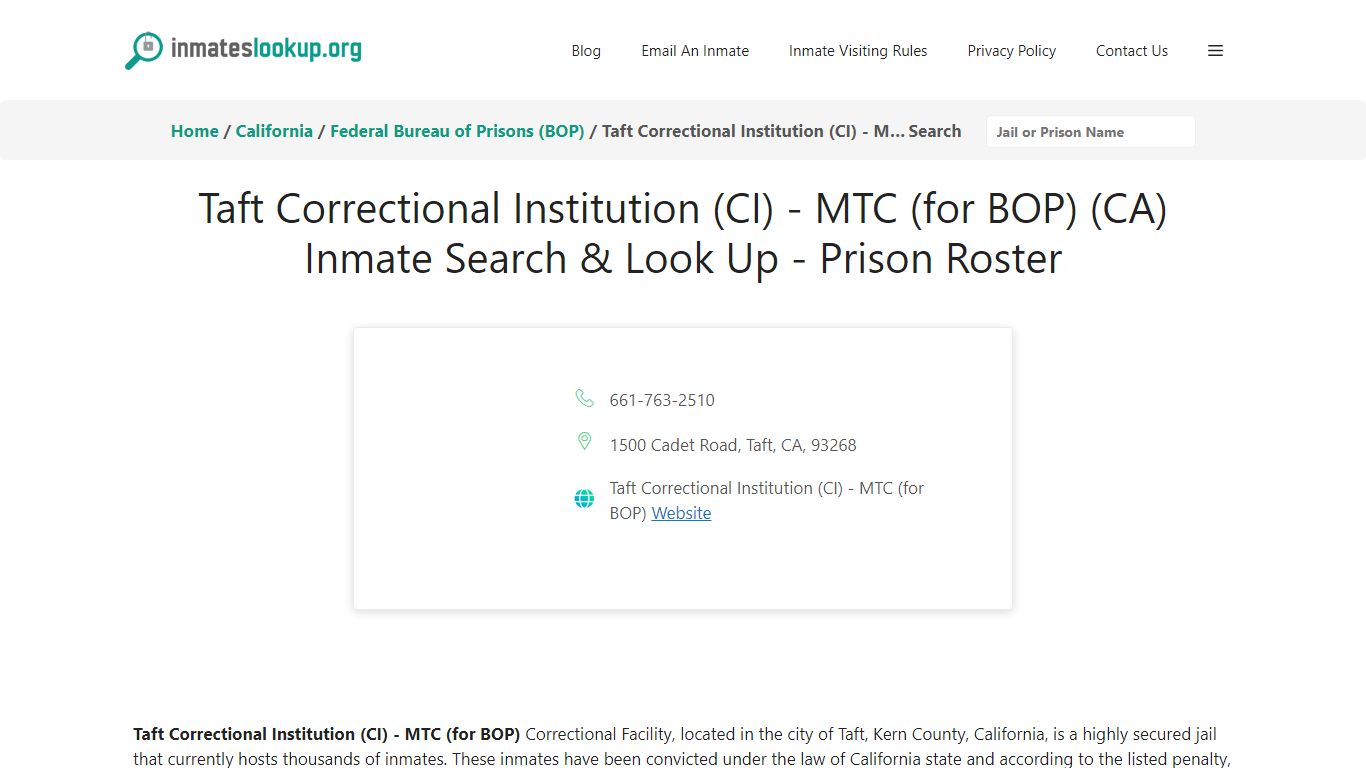 Taft Correctional Institution (CI) - MTC (for BOP) (CA) Inmate Search ...